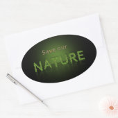 Bespaar onze Natuur milieubewustzijn Ovale Sticker (Envelop)