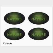 Bespaar onze Natuur milieubewustzijn Ovale Sticker (Vel)