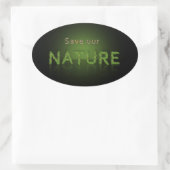 Bespaar onze Natuur milieubewustzijn Ovale Sticker (Tas)