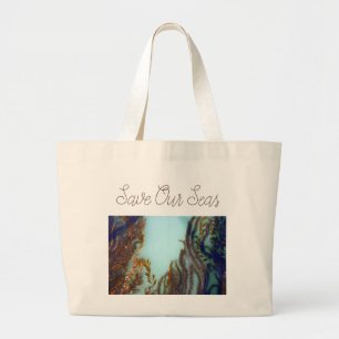 Bespaar onze Zeeen Grote Tote Bag