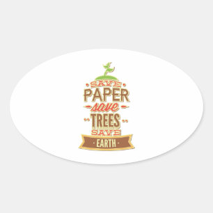Bespaar papier, bespaar bomen op aarde ovale sticker