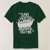 Bespaar samen waterdouche t-shirt (Design voorkant)