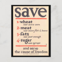"Bespaar tarwe, vlees, vetten, suiker" Wartime WWI