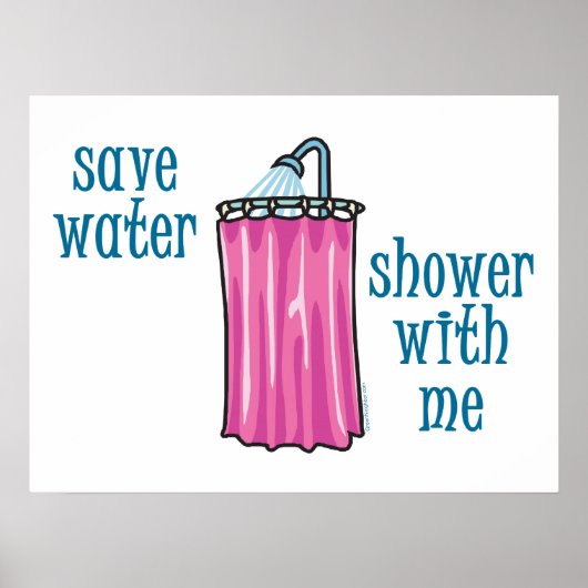 Bespaar water-douwer met me Funny Environmental Poster (Voorkant)