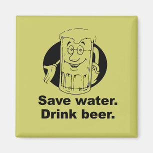 BESPAAR WATER. DRINK BEER. MAGNEET