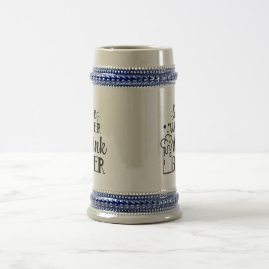 Bespaar water, Drink bier Bierpul (Center)