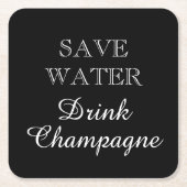 Bespaar Water Drink Champagne grappige papieren on Kartonnen Onderzetters (Voorkant)