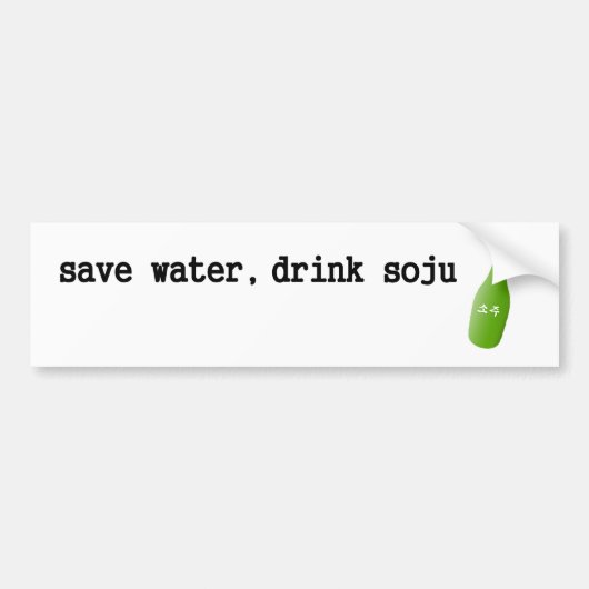Bespaar water, drink Soju! Bumpersticker (Voorkant)