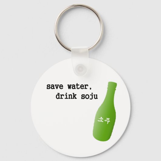 Bespaar water, drink Soju! Sleutelhanger (Voorkant)