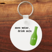 Bespaar water, drink Soju! Sleutelhanger (Voorkant)