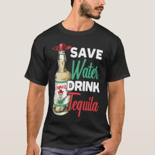 Bespaar Water Drink Tequila Alcoholdrankje T-shirt