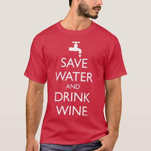BESPAAR WATER EN DRINK WIJN T-SHIRT (Voorkant)