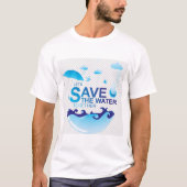 Bespaar water op Aarde T-shirt (Voorkant)