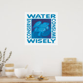 Bespaar water - Wisely gebruiken Poster (Keuken)