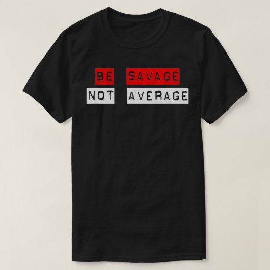 Besparing niet gemiddeld t-shirt (Design voorkant)
