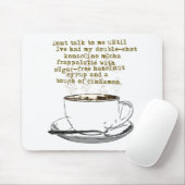 Bespreek geen noodzaak koffie muismat (Met muis)