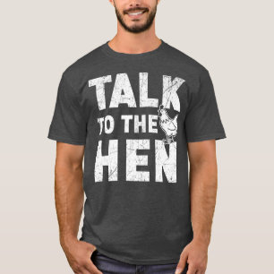 Bespreek met de kippeetenboer die de kippen in de t-shirt