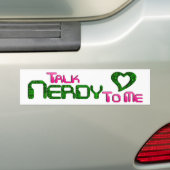 Bespreek Nerdy to Me Circuit Bumpersticker (Op auto)