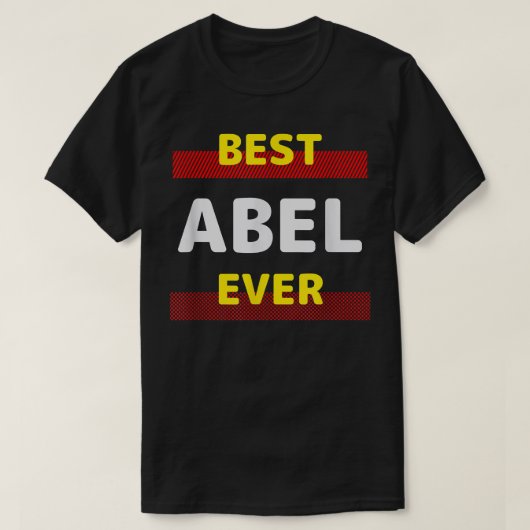 Best Abel Ever Friends Name Buddy Nickname Persona T-shirt (Design voorkant)