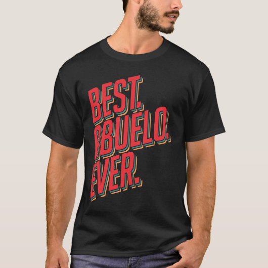 Best Abuelo Ever Grandpa T-shirt (Voorkant)