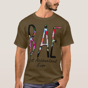 Best Accountant Ever Cadeautje voor accountants BA T-shirt