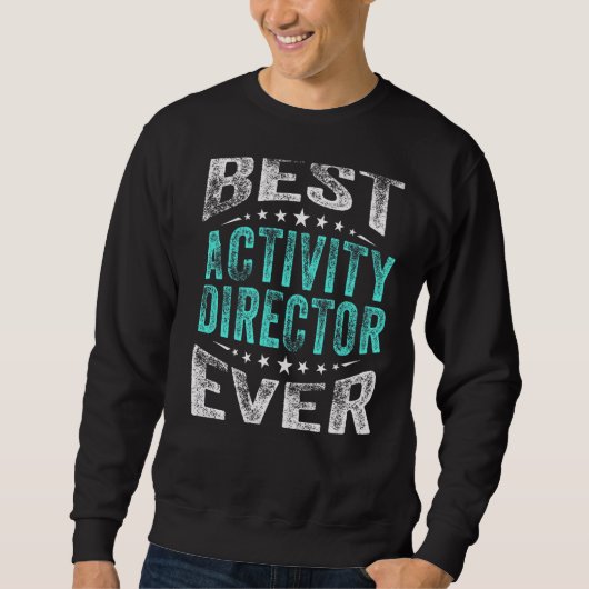 Best Activity Director voor elke professionele wee Trui (Voorkant)