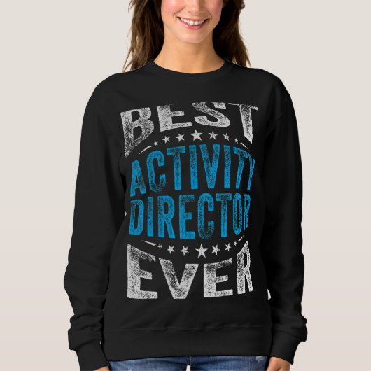 Best Activity Director voor elke professionele wee Trui (Voorkant)