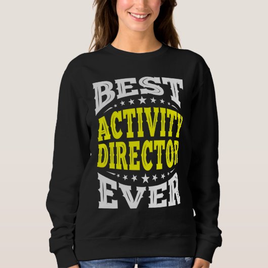 Best Activity Director voor elke professionele wee Trui (Voorkant)