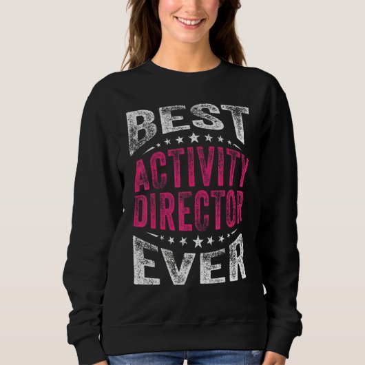 Best Activity Director voor elke professionele wee Trui (Voorkant)