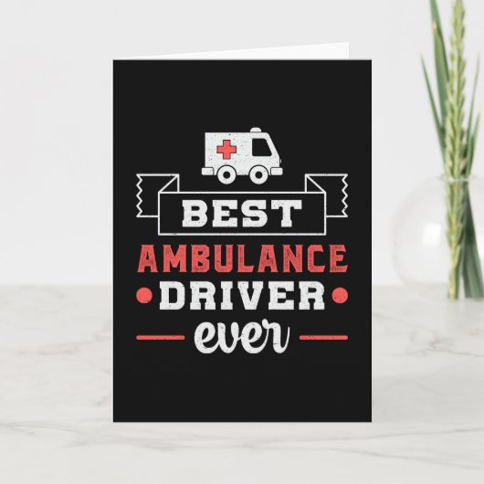 Best Ambulance Driver ooit Paramedic Emergency Kaart (Voorkant)
