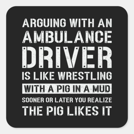Best Ambulance Driver Paramedic Emergency Emt Ems Vierkante Sticker (Voorkant)