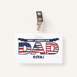 Best American Dad Ever Badge