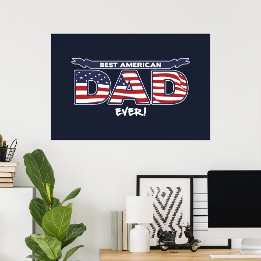 Best American Dad Ever Poster (Thuiskantoor)