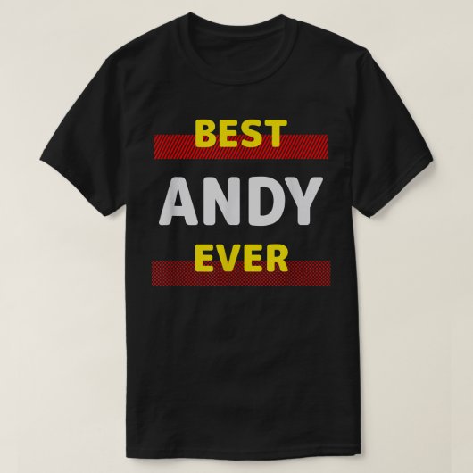 Best Andy Ever Friends Name Buddy Nickname Persona T-shirt (Design voorkant)