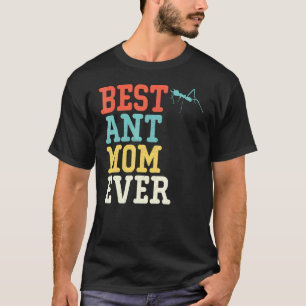 Best Ant Mam ooit Retro T-shirt