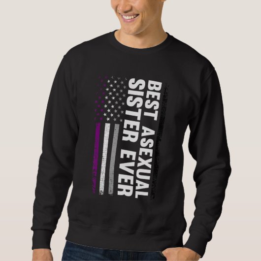Best Asexual Sister Ever Csd Pride Maand Trui (Voorkant)