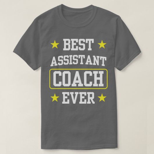 Best Assistant Coach Ever Coaching Trainer T-shirt (Design voorkant)
