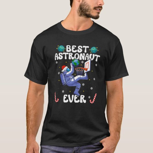 Best Astronaut Ever Christmas Basketball Holiday C T-shirt (Voorkant)