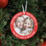 Best Aunt Uncle Ever Christmas Tree Photo Red Ornament<br><div class="desc">Give the best aunt and uncle ever a fun gift this foliday season with this custom foto red Christmas tree ornament with white text stating "This Christmas Tree belongs to the Best Aunt & Uncle Ever". Easily personalize with a favorite familiy fotograph. You can personalize "Best Aunt & Uncle Ever"...</div>