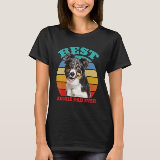 best Aussie Dad Ever Australian Shepherd Dog T-shirt (Voorkant)