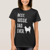 Best Aussie Dad Ever Australian Shepherd Mens Da T-shirt (Voorkant)