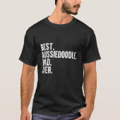 Best Aussiedole Dad Ever Funny Dog Owner Dad F T-shirt (Voorkant)