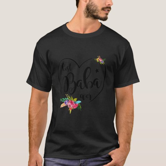 Best Baba Ever Baba T-shirt (Voorkant)