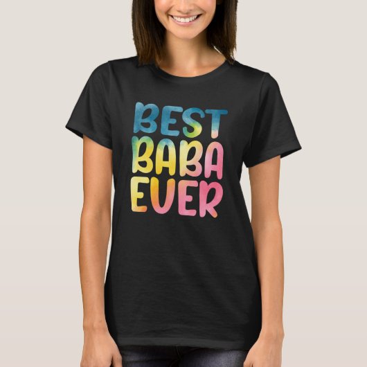Best Baba Ever Father's Day Baba T-shirt (Voorkant)