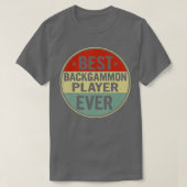 Best Backgammon Player Ever Retro Style Cool Birth T-shirt (Design voorkant)