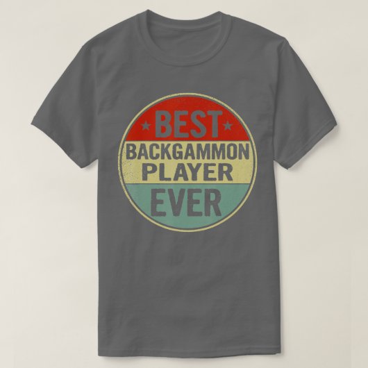 Best Backgammon Player Ever Retro Style Cool Birth T-shirt (Design voorkant)