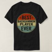 Best Backgammon Player ever Retro Style Cool Birth T-shirt (Design voorkant)