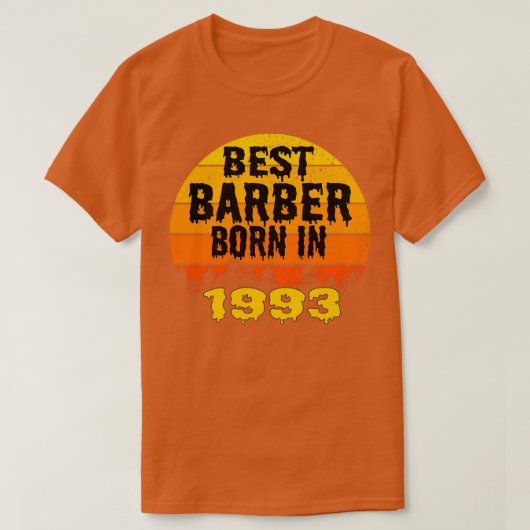 Best Barber geboren in 1993 Birthday  T-shirt (Design voorkant)