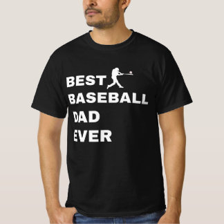 Best Baseball Dad Ever T-shirt