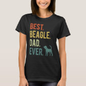 Best Beagle Dad Ever Dog Daddy Father s Day T-shirt (Voorkant)